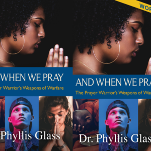 And When We Pray